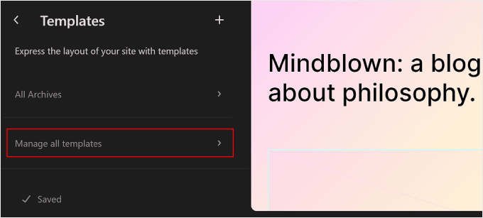 單擊 WordPress 全站編輯器中的“管理所有模板”按鈕